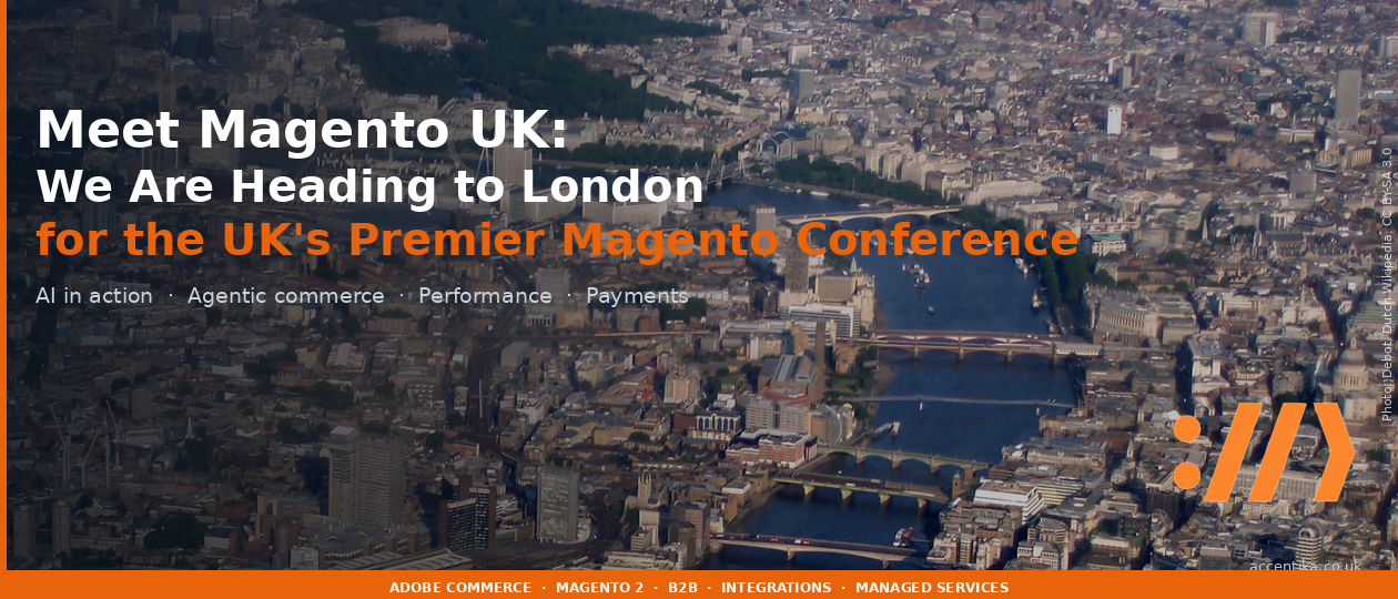 See you in London for Meet Magento UK 2026
